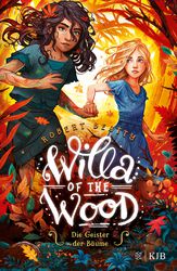 Willa of the Wood – Die Geister der Bäume