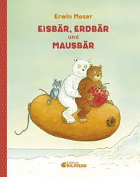 Eisbär, Erdbär und Mausbär