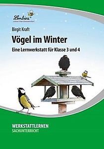 Vögel im Winter, Lernwerkstatt für 3. Klasse