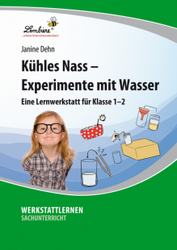 Kühles Nass - Experimente mit Wasser, m. CD-ROM