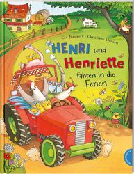 Henri und Henriette: Henri und Henriette fahren in die Ferien