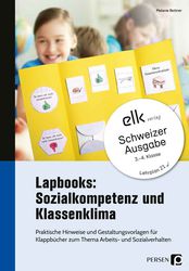 Lapbooks: Sozialkompetenz und Klassenklima