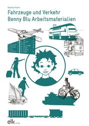 Fahrzeuge und Verkehr - Benny Blu Arbeitsmaterialien