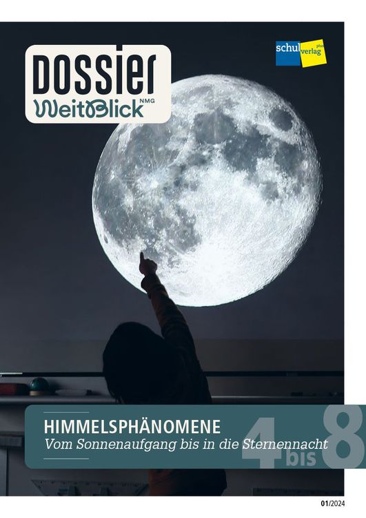 Dossier WeitBlick NMG: Himmelsphänomene