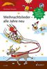 Weihnachtslieder - alle Jahre neu