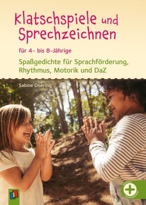 Klatschspiele und Sprechzeichnen für 4- bis 8-Jährige