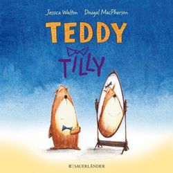 Teddy und Tilly