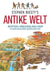 Stephen Biesty's Antike Welt
