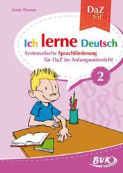 Ich lerne Deutsch! Bd. 2, DaZ im Anfangsunterricht