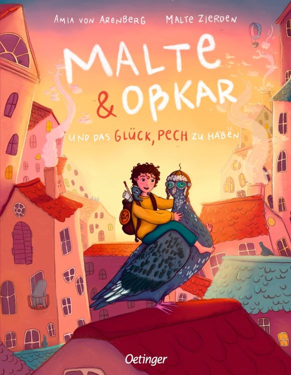 Malte & Oßkar und das Glück, Pech zu haben