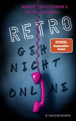 RETRO – Geh nicht online