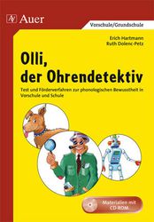 Olli, der Ohrendetektiv, m. CD-ROM, Vorschule/Grundschule