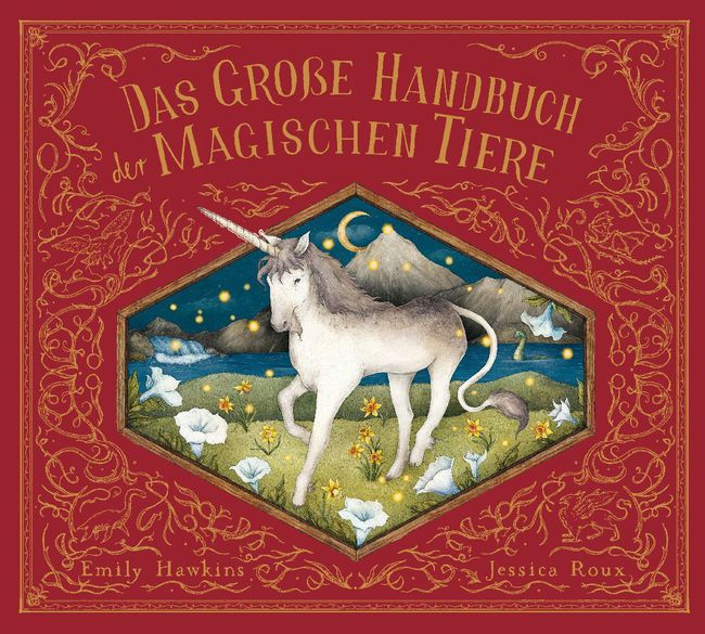 Das große Handbuch der magischen Tiere