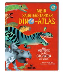 Mein saurierstarker Dino-Atlas